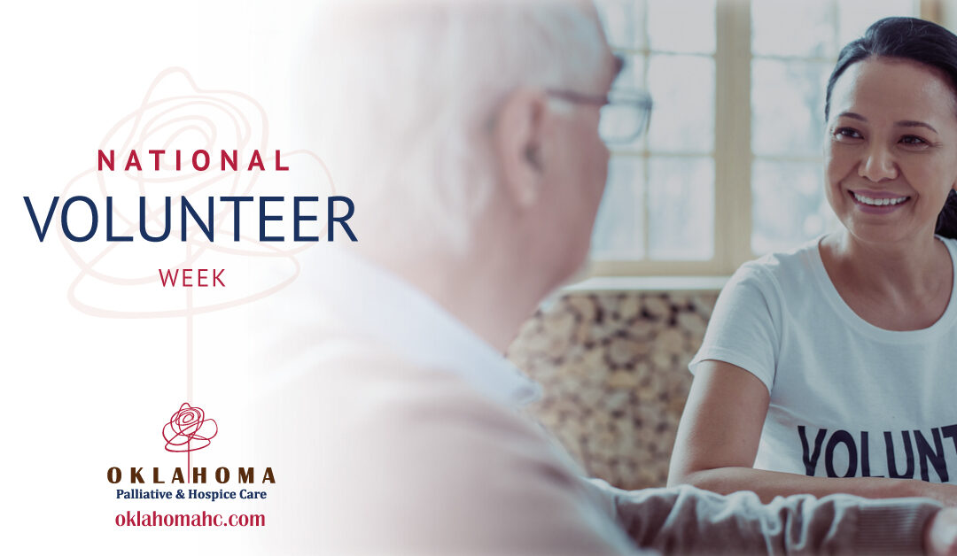 National Volunteer Week— Volunteering for Hospice