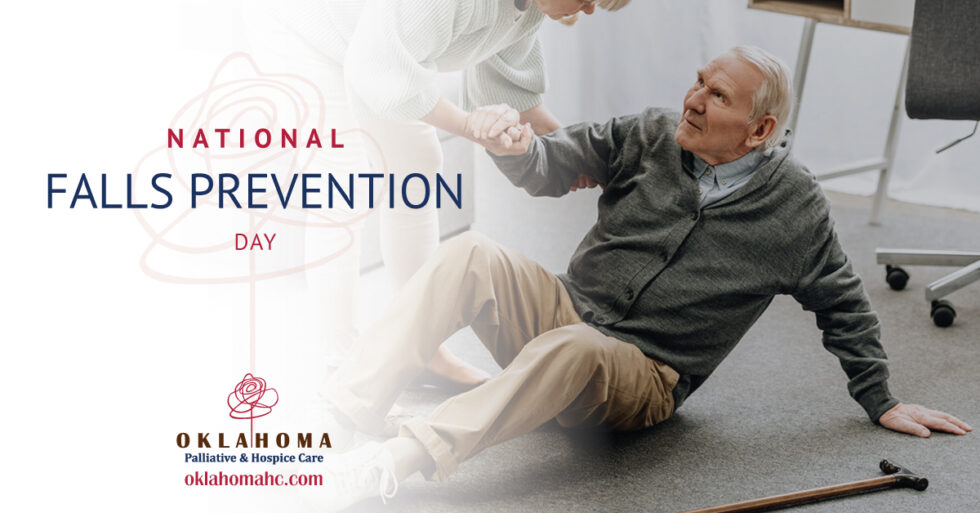 Falls Prevention Awareness Day Oklahoma Palliative & Hospice Care