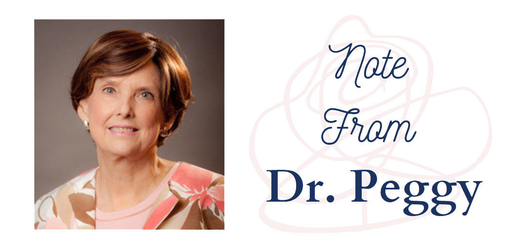 A Note from Dr. Peggy